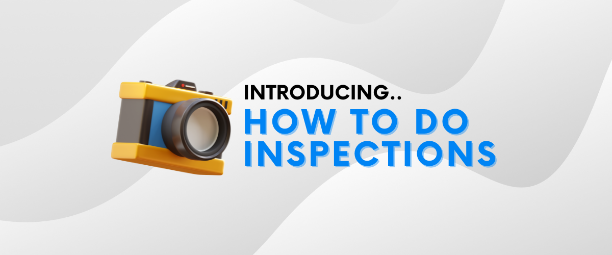 Inspections Do’s & Don’ts