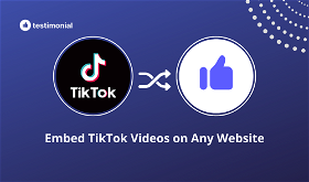 How to turn TikTok Videos into testimonial