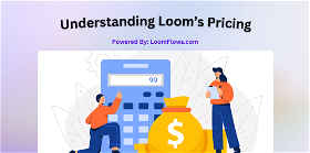 Understanding Loom's Pricing: Is the Free Starter Plan Right for You?