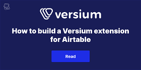 How to build a Versium extension for Airtable
