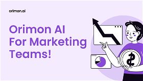 How Marketing Teams Are Leveraging Orimon AI To 3X Their Revenue!.