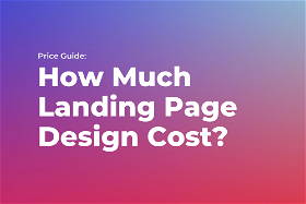 How Much Does Custom 2024 Landing Page Design Cost?