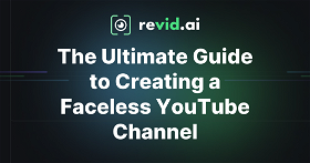 Start a Successful Faceless YouTube Channel in 2024: Ultimate Guide