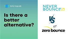 ZeroBounce vs. NeverBounce: Comparing Top Email Verification Tools