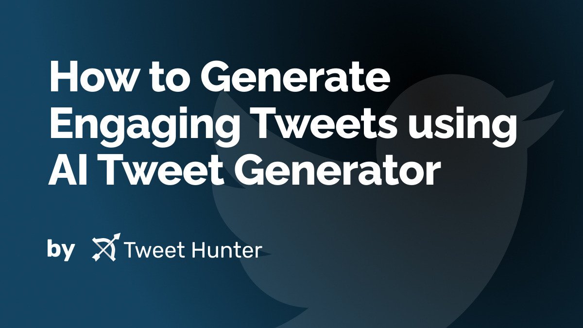 How to Generate Engaging Tweets using AI Tweet Generator