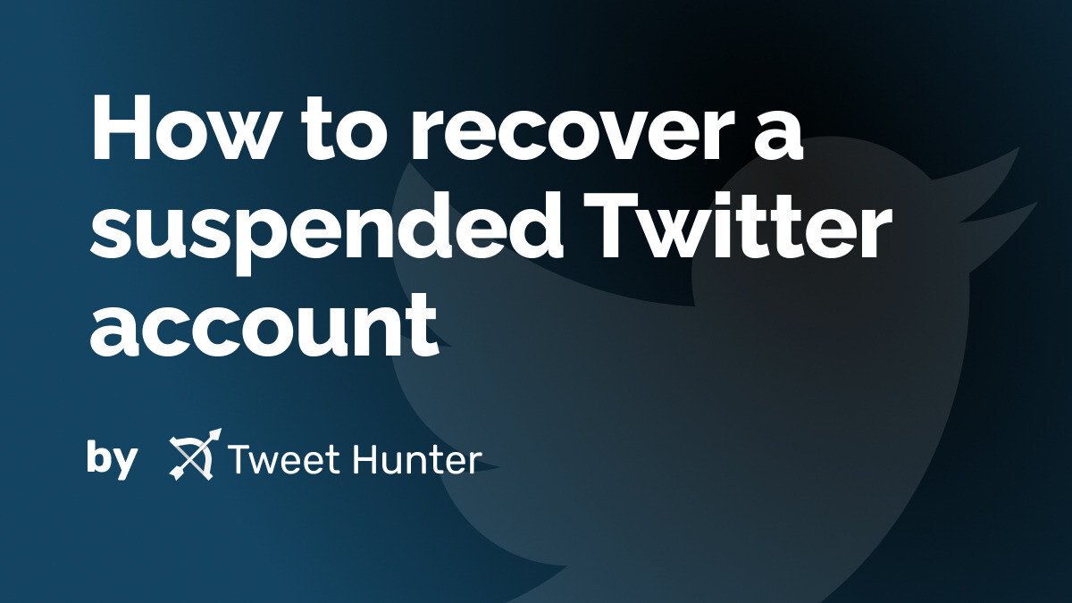 How to recover a suspended Twitter account