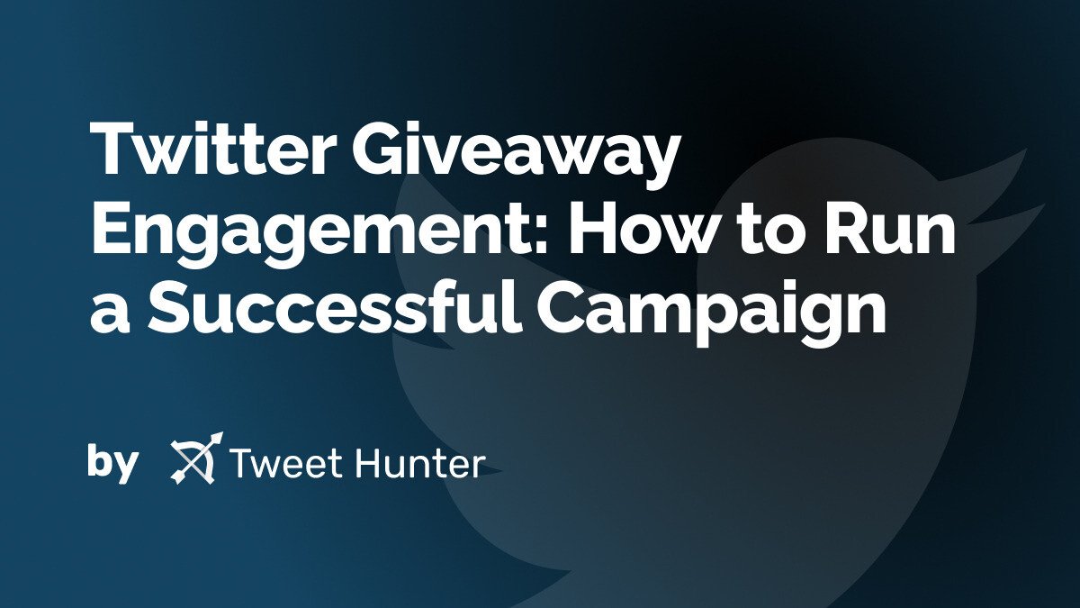 Twitter Giveaway Engagement: How to Run a Successful Campaign