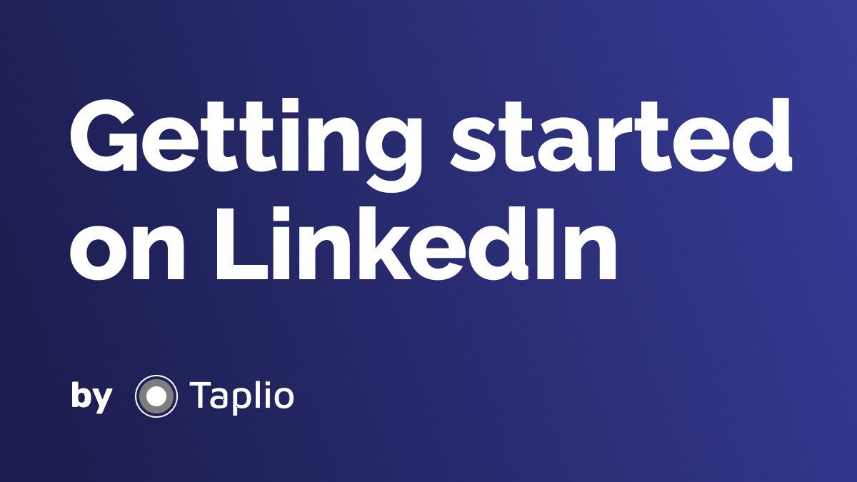 Getting started on LinkedIn