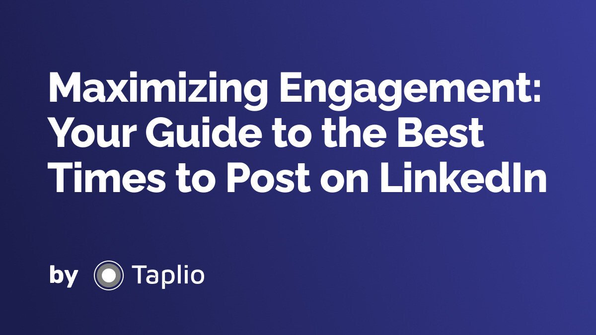 Maximizing Engagement: Your Guide to the Best Times to Post on LinkedIn