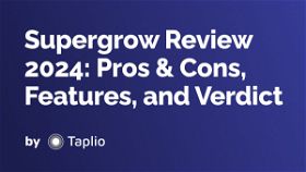 Supergrow Review 2024: Pros & Cons, Features, and Verdict