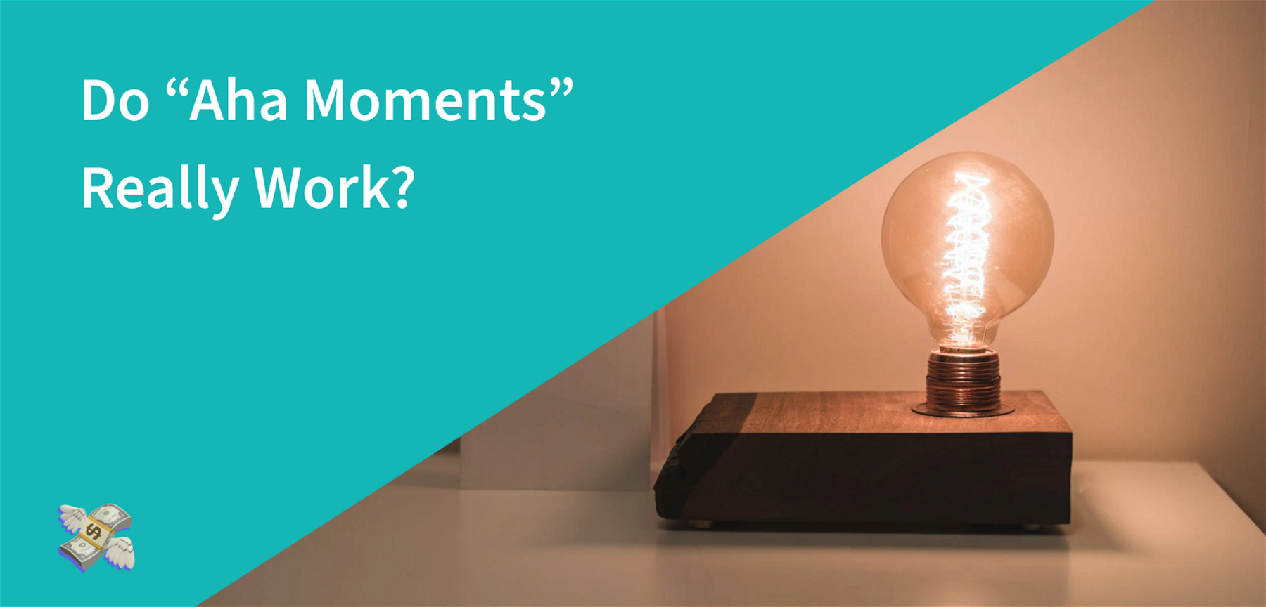 Do “Aha Moments” Really Work?