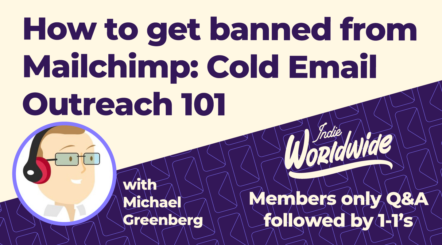 
How to get banned from Mailchimp | Michael Greenberg