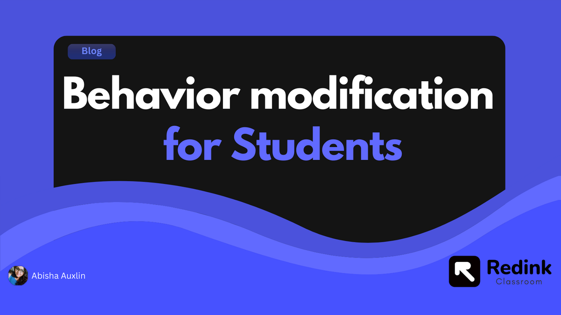 Behavior modification in Students -2023