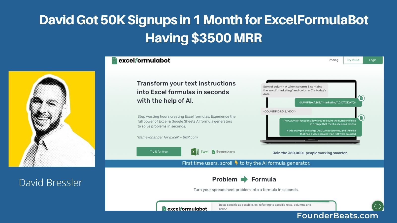 David Got 50K  Signups in 1 Month for ExcelFormulaBot Having $3500 MRR