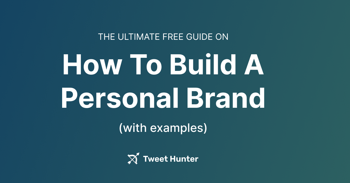 How to build a personal brand (with examples)