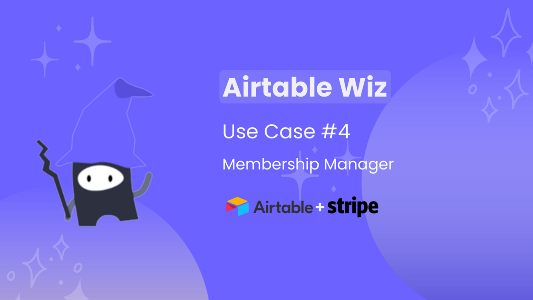 Use Case #4: Membership Manager