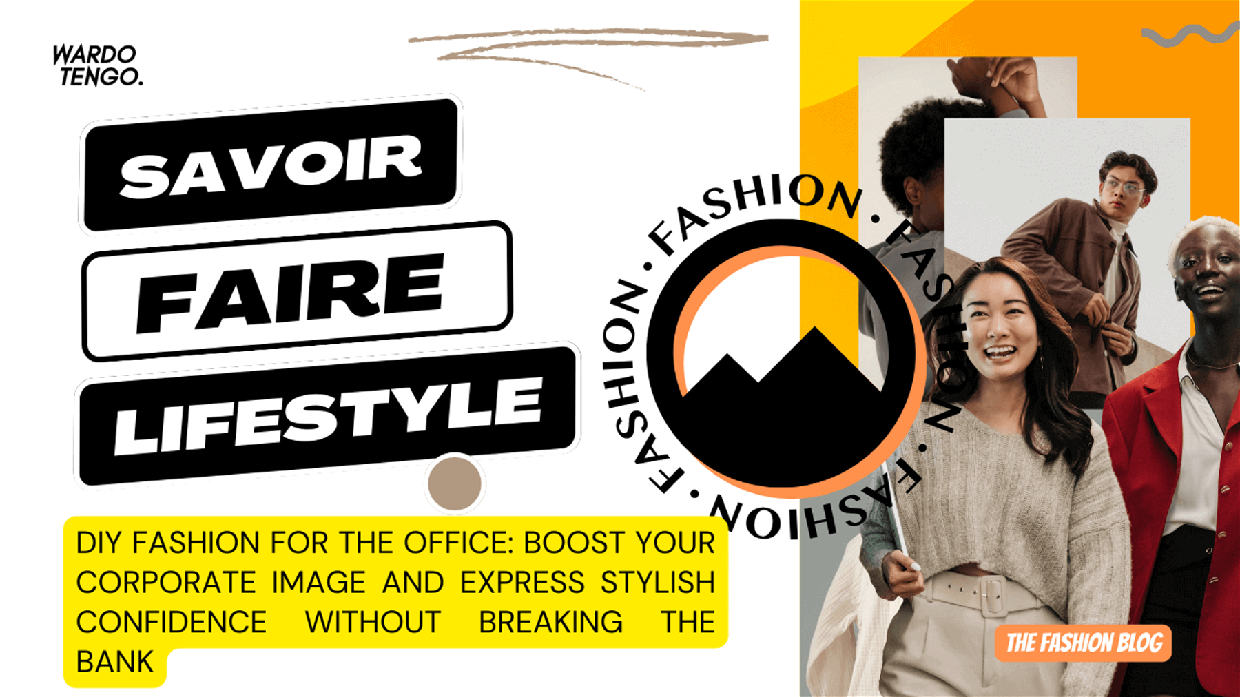 DIY Fashion for the Office: Boost Your Corporate Image and Express Stylish Confidence Without Breaking The Bank