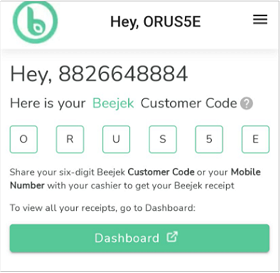 A customer can share their mobile number or Beejek Code to get their receipts.