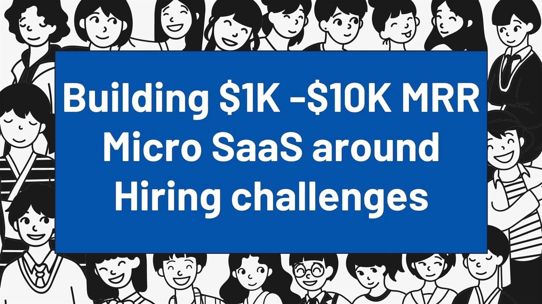  3  Micro SaaS Ideas around Recruitment Challenges