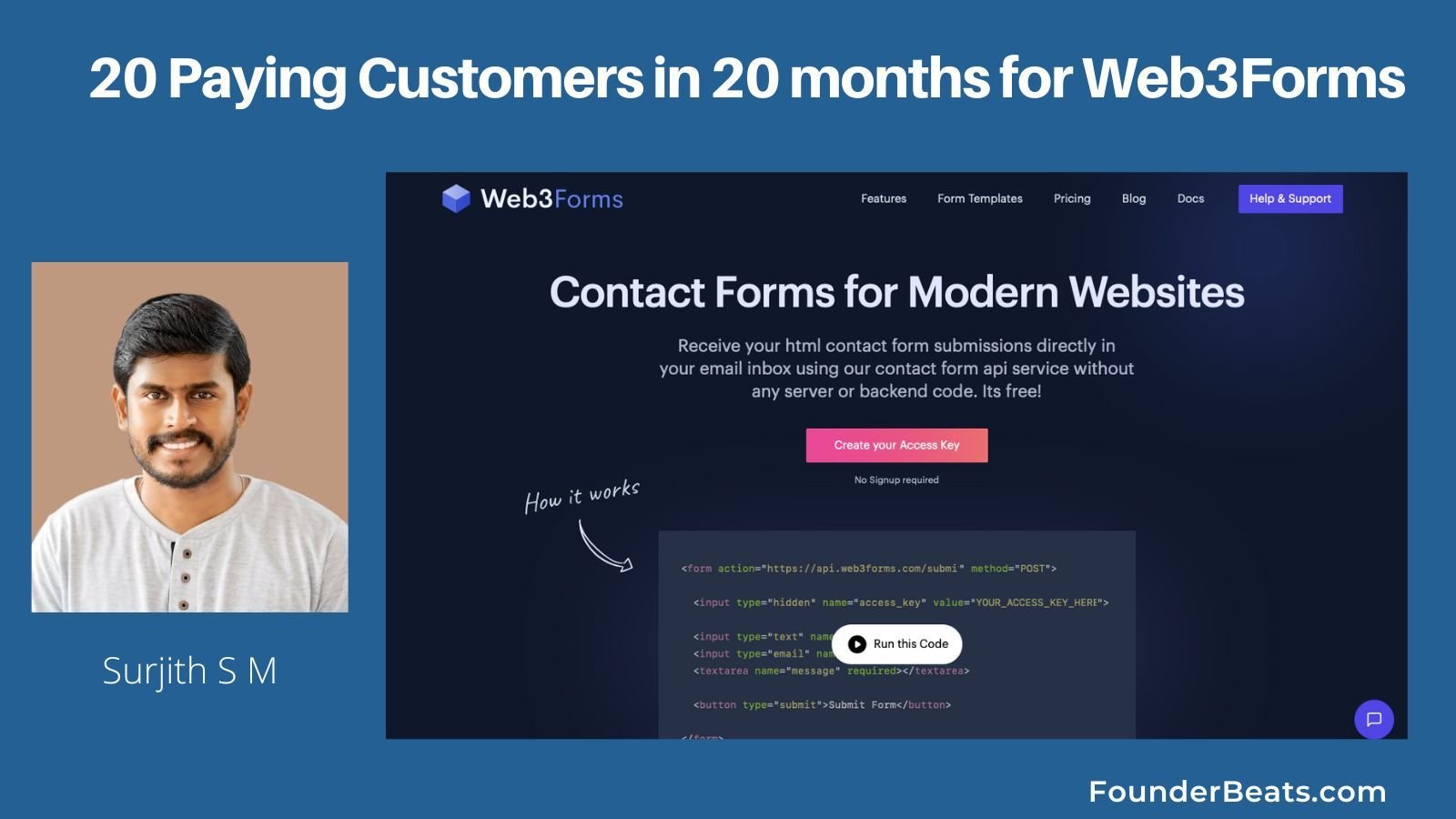 Surjith Acquires 20 Paying Customers in 20 months for Web3Forms