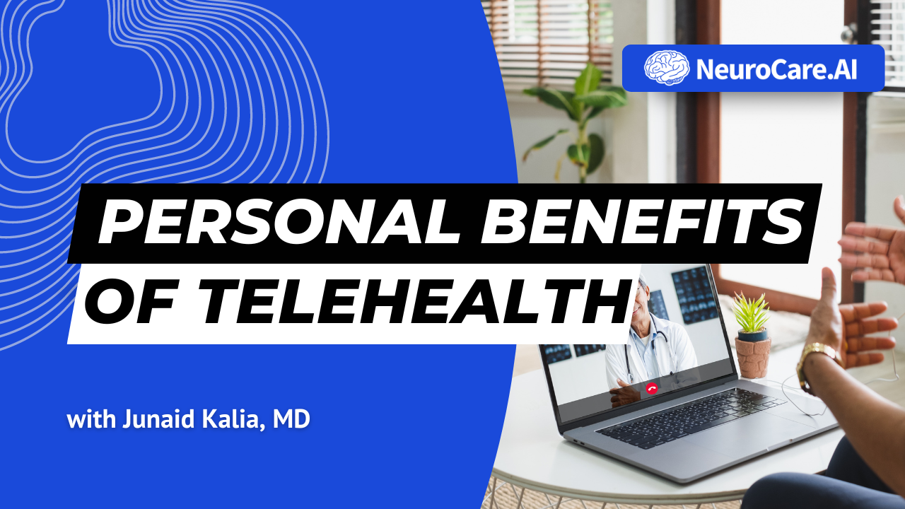 Personal Benefits of Telehealth