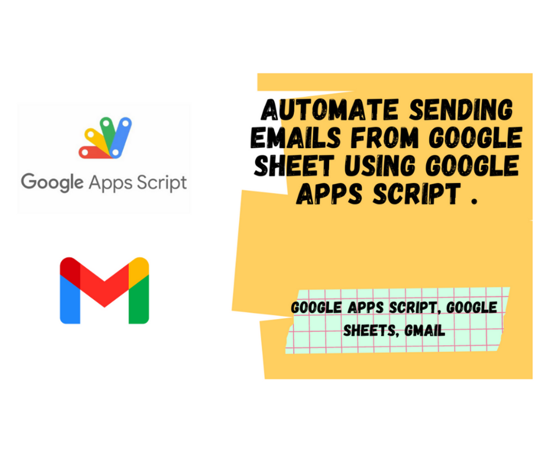 Automate sending emails from google sheet using Google Apps Script