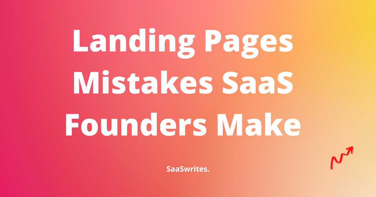 21+ Landing Page Mistakes You Need to Fix Today! 