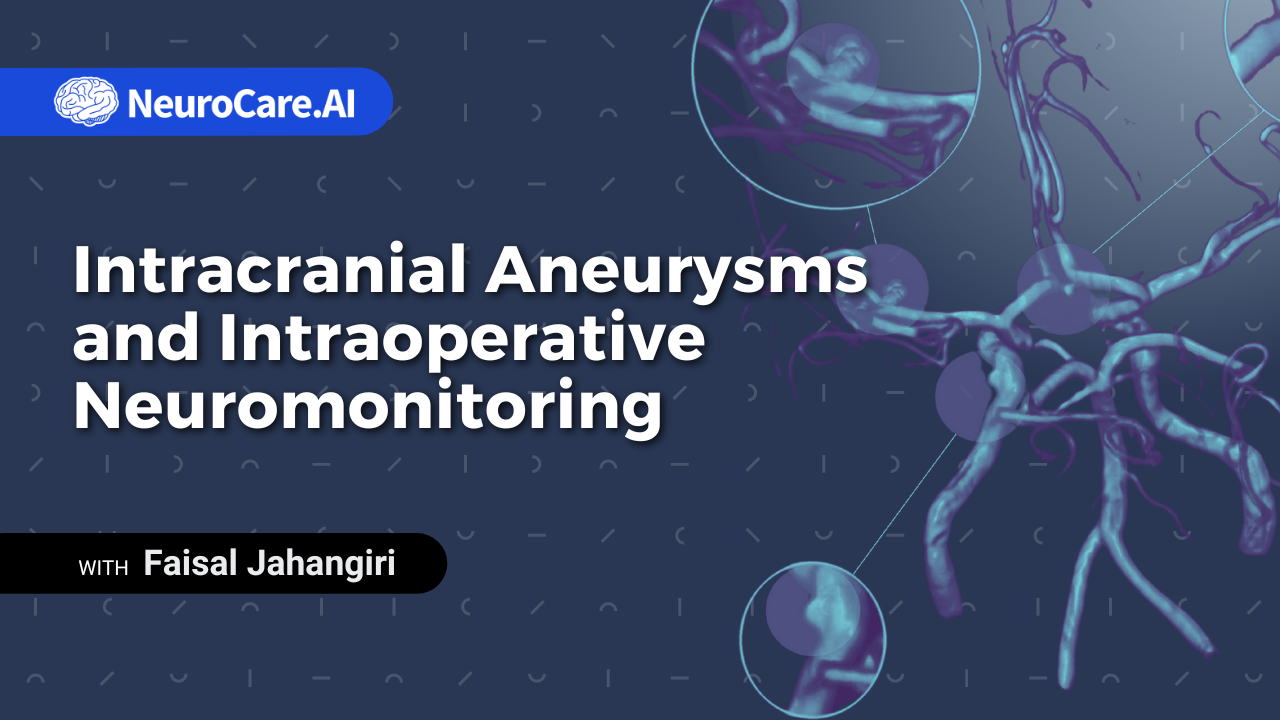 Intracranial Aneurysms and Intraoperative Neuromonitoring