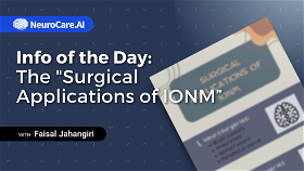 Info of the Day: The "Surgical Applications of IONM”