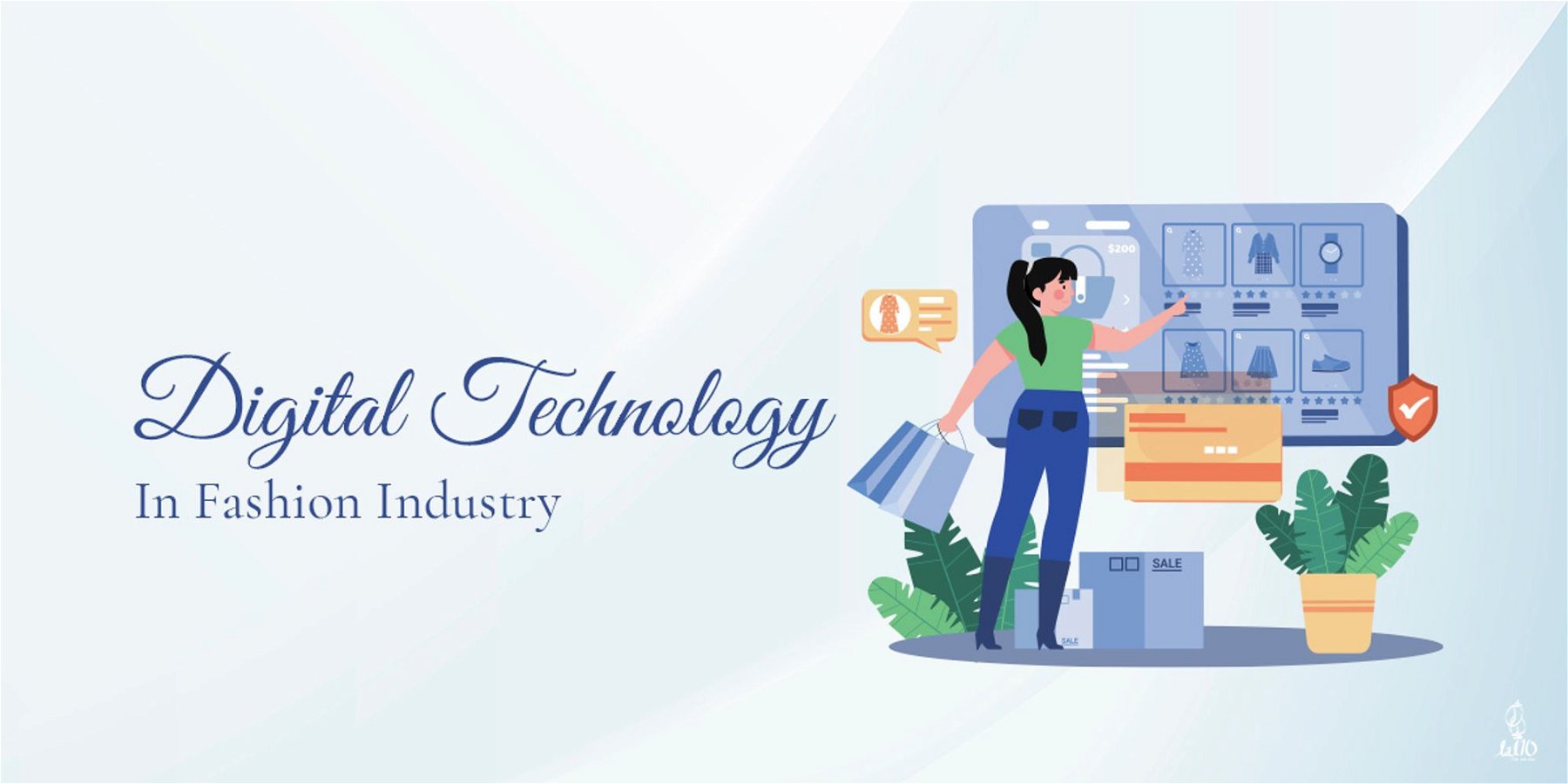 Digital technology in fashion Industry