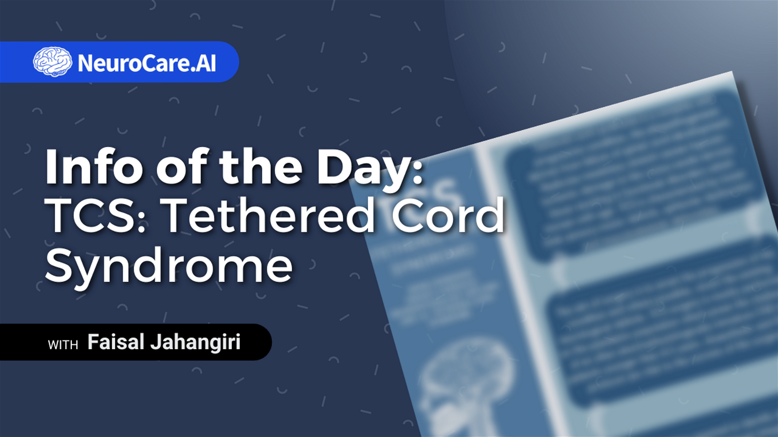 Info of the Day: "TCS: Tethered Cord Syndrome"