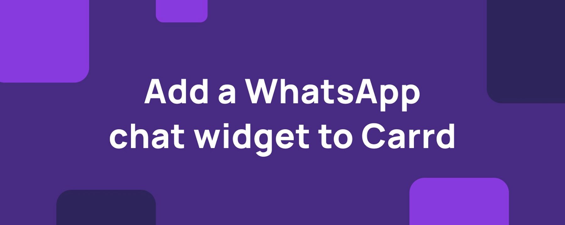 Add a WhatsApp chat widget to Carrd