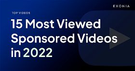 15 Most Viewed Sponsored YouTube Videos in 2022