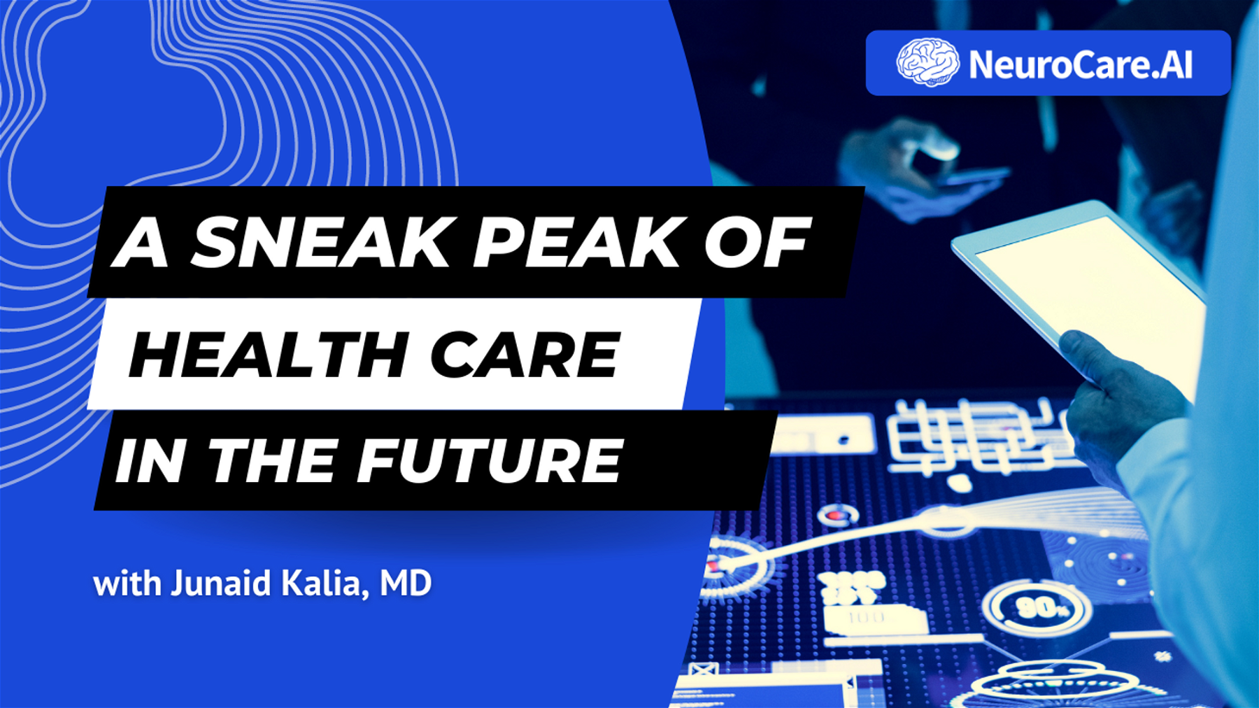 A Sneak Peak of Health care in the Future