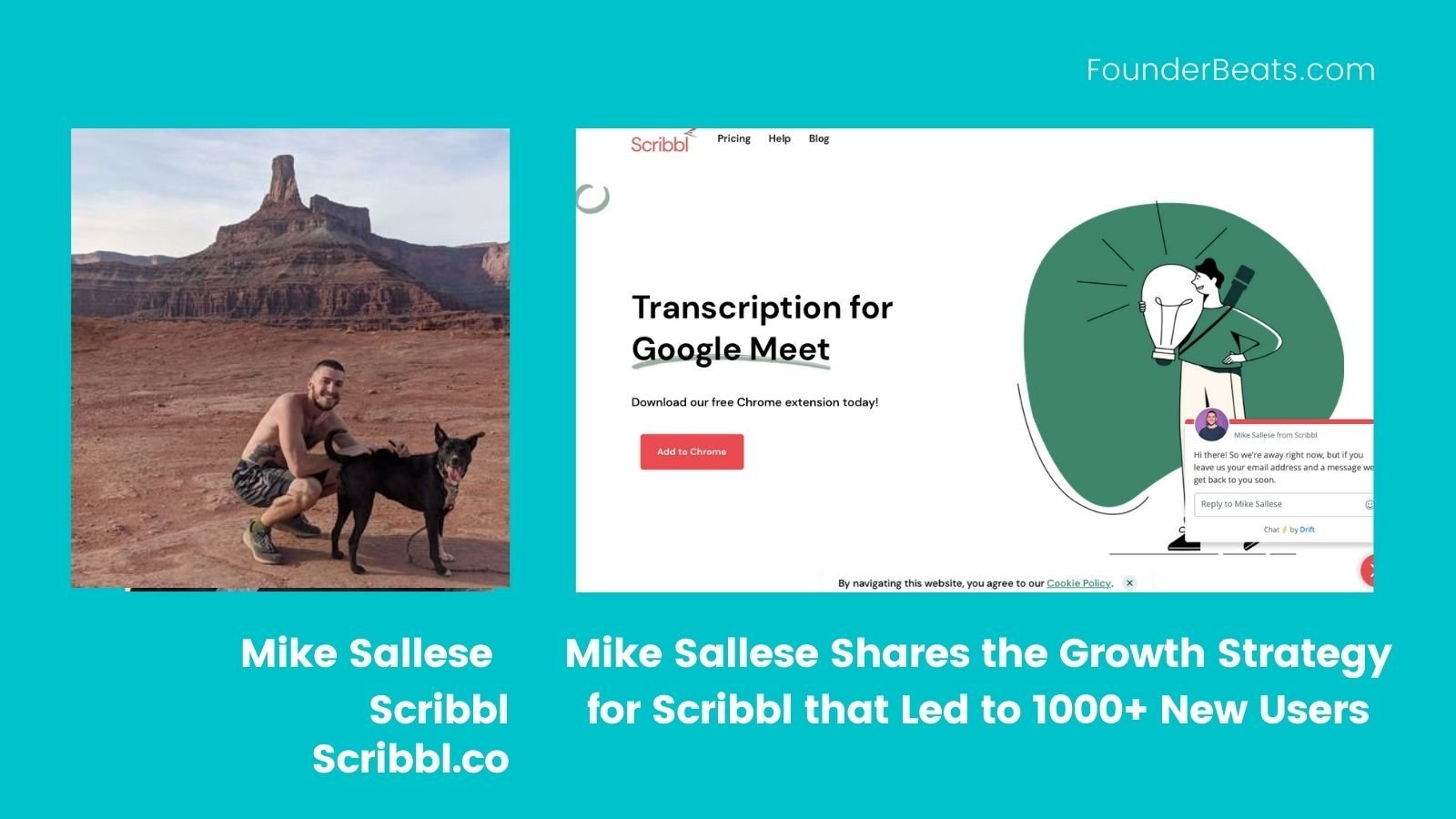 Mike Sallese Shares the Growth Strategy for Scribbl that Led to 1000+ New Users