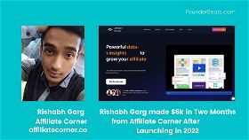 Rishabh Garg Made $6k in Two Months from Affiliate Corner After Launching in 2022