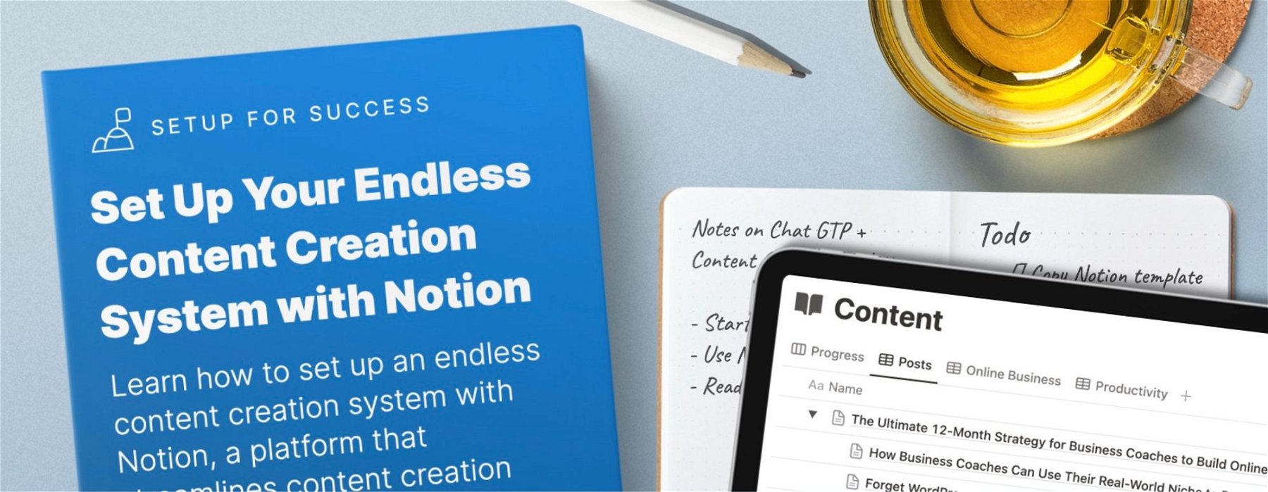 Forget WordPress, Set Up Your Endless Content Creation System with Notion