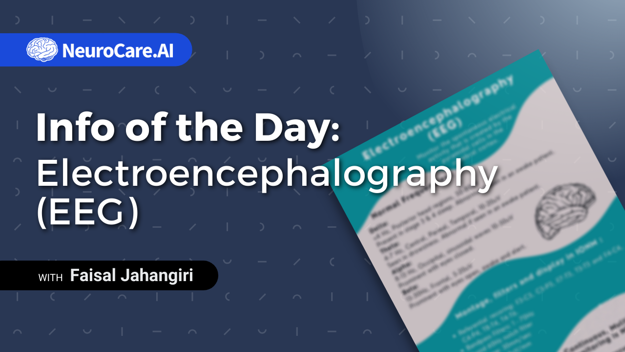 Info of the Day: "Electroencephalography (EEG)”