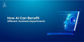 How AI can benefit different business departments