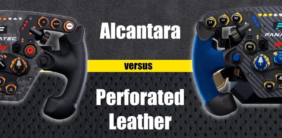 Alcantara vs Perforated Leather Sim Racing Steering Wheels