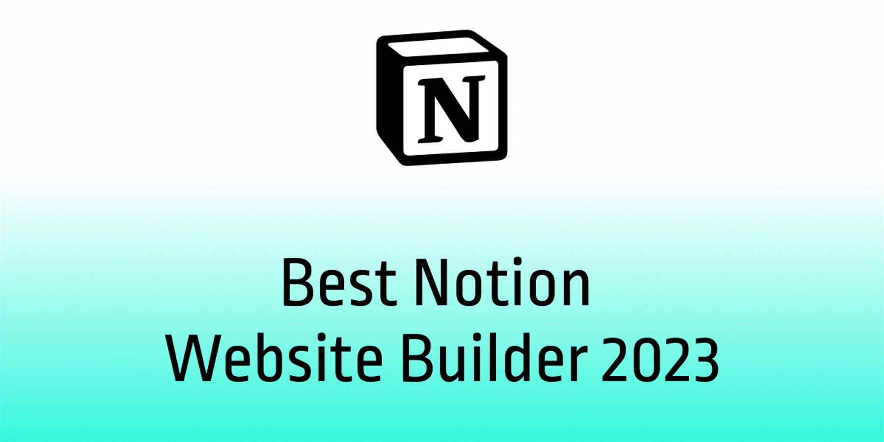 Best Notion Website Builder 2023