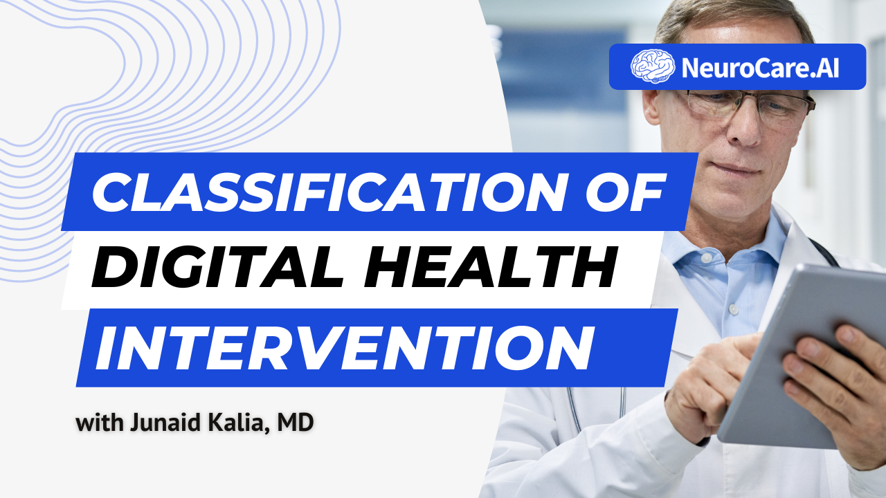 Digital Health Startups Series #3: Classification of Digital Health Interventions