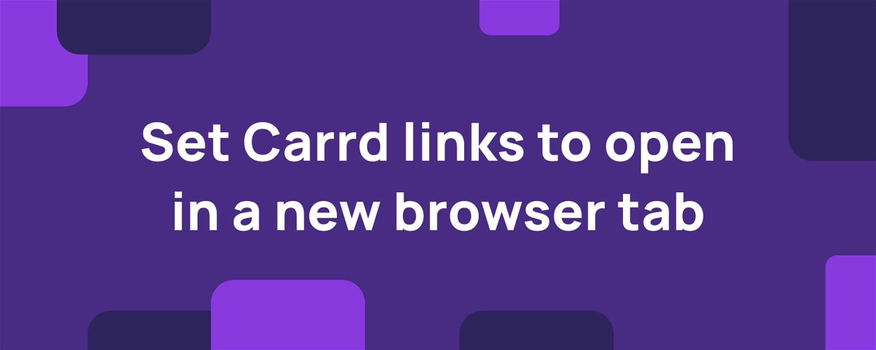 Set Carrd links to open in a new browser tab