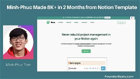Minh-Phuc  Made 8K+ in 2 Months from Notion Template 