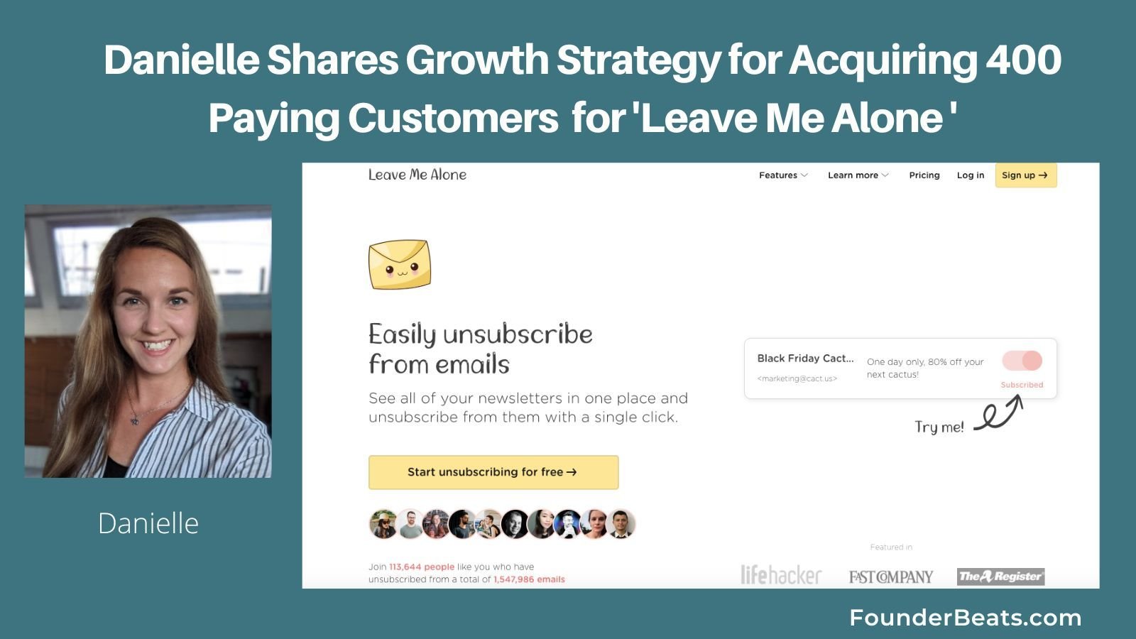 Danielle Shares Growth Strategy for Acquiring 400 Customers for ‘Leave Me Alone’