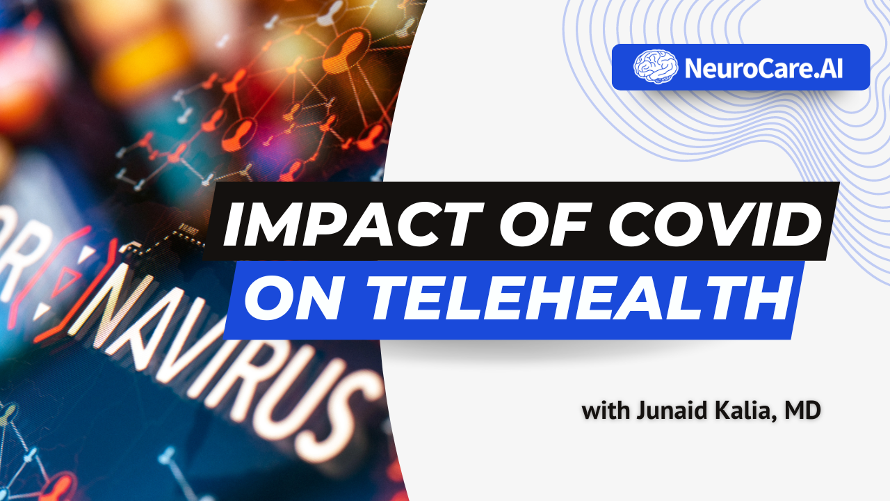 Impact of Covid on Telehealth