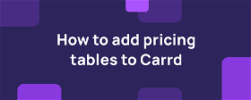 How to add pricing tables to Carrd