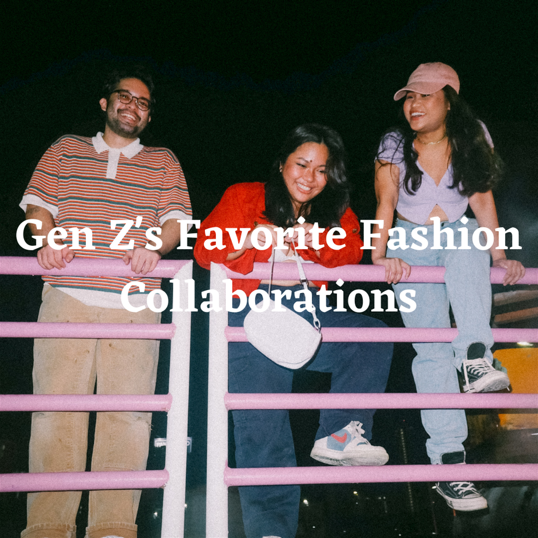 The Power of Influencer Collabs: Gen Z's Favorite Fashion Collaborations