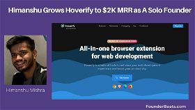Himanshu Grows Hoverify to $2K MRR as A Solo Founder 