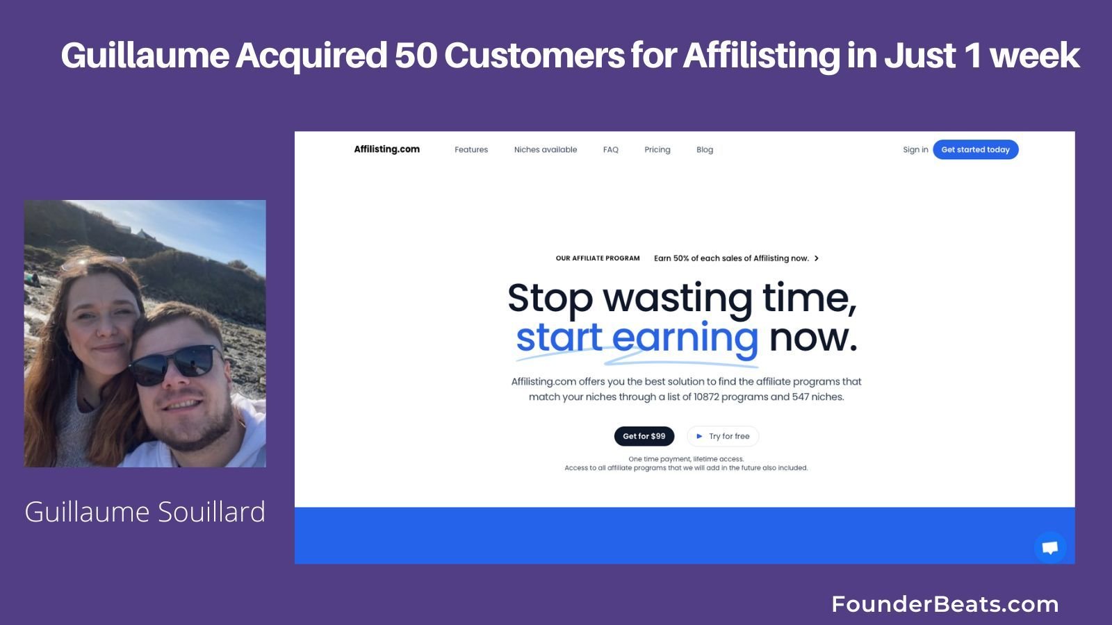 Guillaume Acquired 50 Customers for Affilisting in Just One week